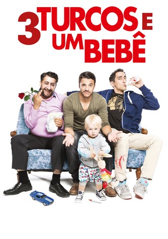 3 Turcos e Um Bebê