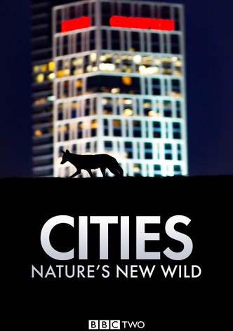 Cities: Nature's New Wild