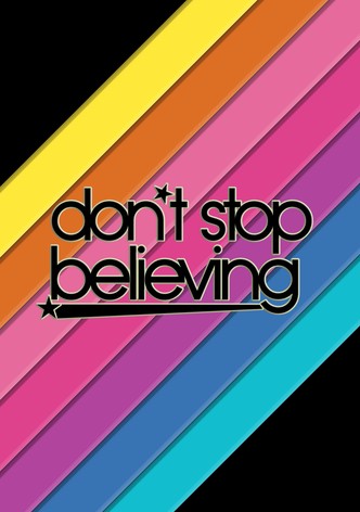Don't Stop Believing