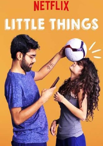 Little Things streaming tv show online