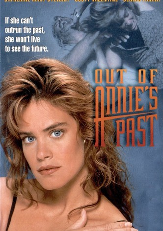Out of Annie's Past