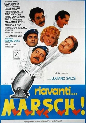 Riavanti… Marsch!