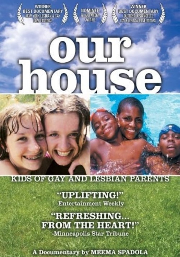 Our House: A Very Real Documentary About Kids of Gay & Lesbian Parents