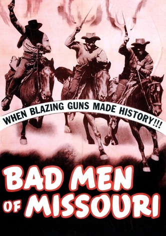 Bad Men of Missouri