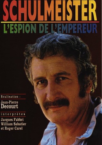 Schulmeister, l'espion de l'Empereur