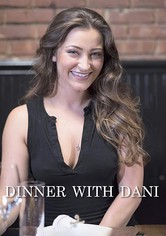 Dinner with Dani