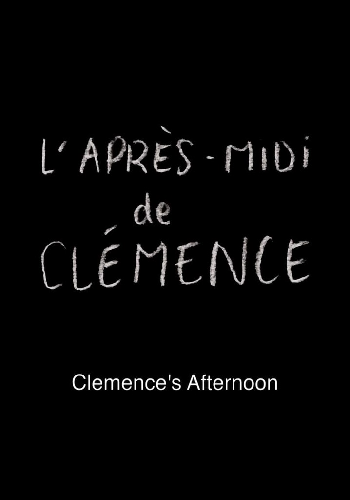 Clemence's Afternoon