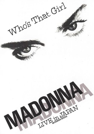 Madonna: Who's That Girl - Live in Japan
