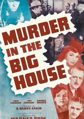 Murder in the Big House