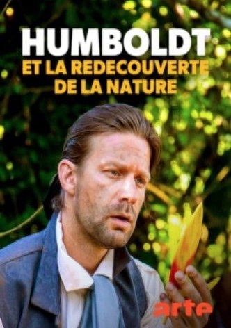 Humboldt und die Neuentdeckung der Natur