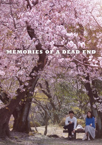 Memories of a Dead End