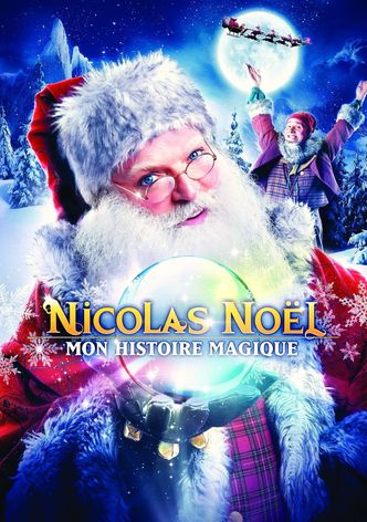 Nicolas Noel Mon Histoire Magique