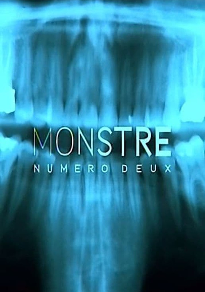 Monstre numéro deux