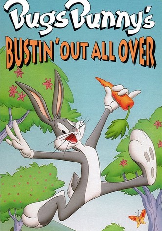 Bugs Bunny's Bustin' Out All Over