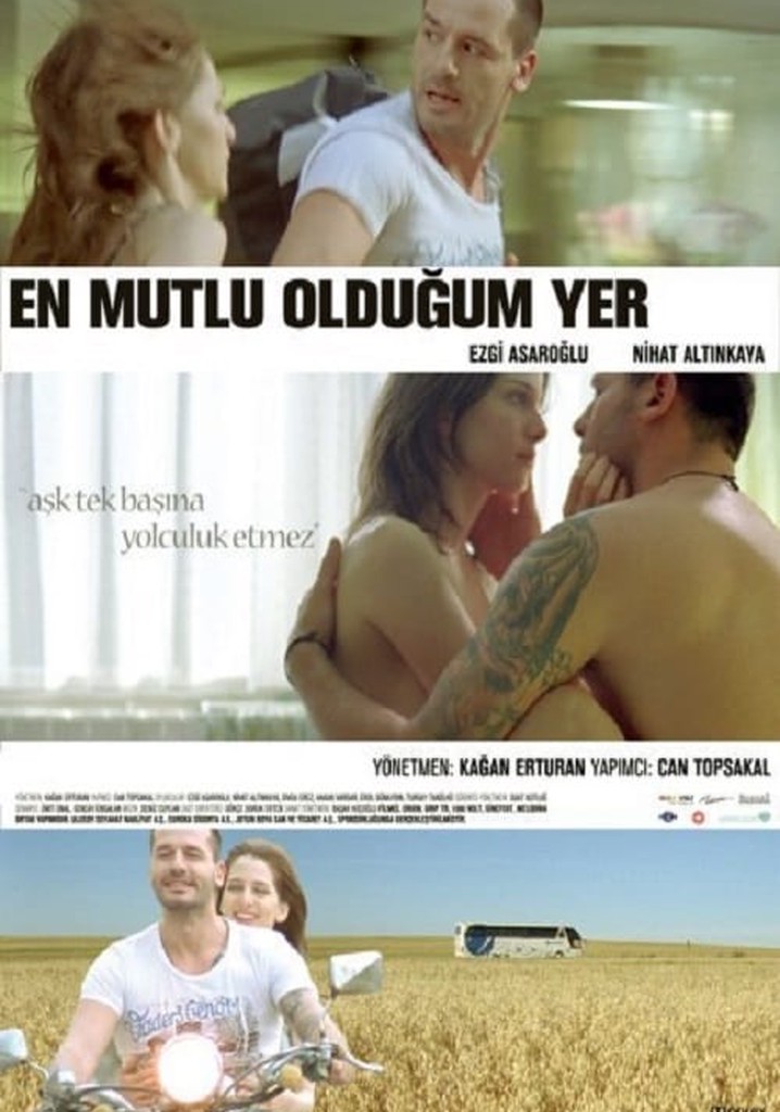 En Mutlu Olduğum Yer