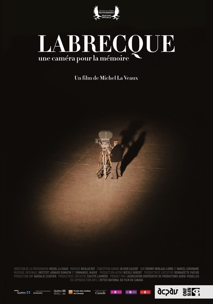 Labrecque, une caméra pour la mémoire