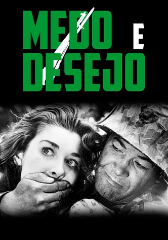 Medo e Desejo