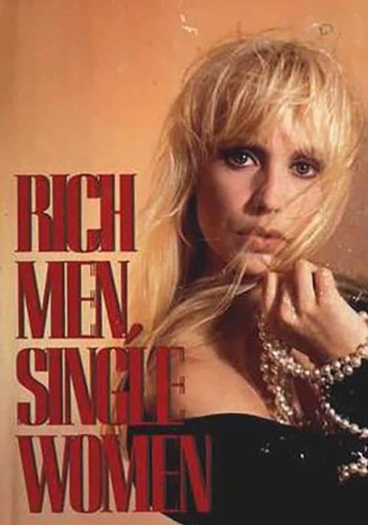 Rich Men, Single Women