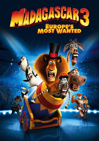 Madagascar 3: Europe's Most Wanted