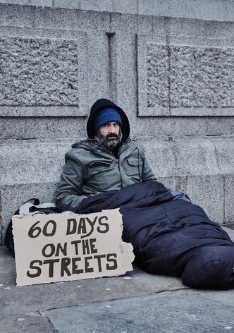 60 Days on the Streets streaming tv series online