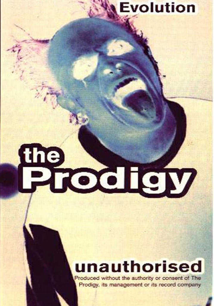 The Prodigy: Evolution - Unauthorised
