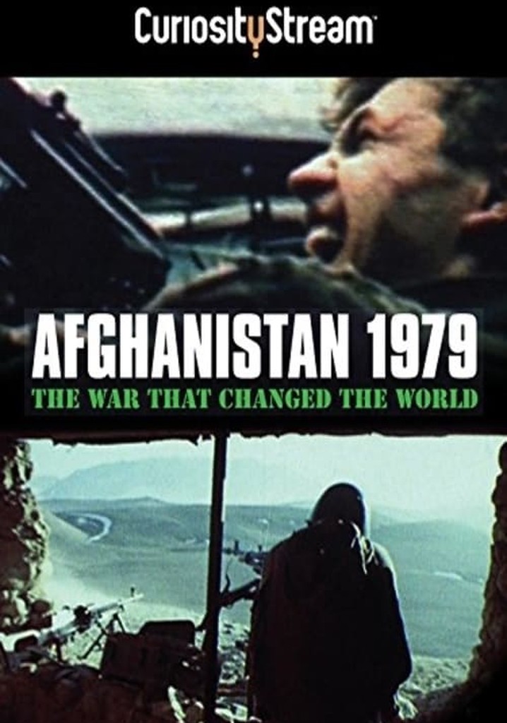 Afghanistan 1979: The War That Changed the World