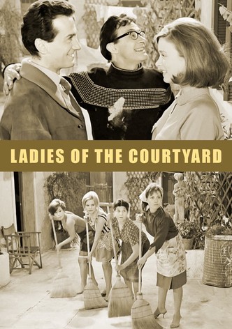 Ladies of the Courtyard