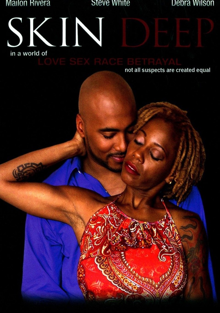 Skin Deep