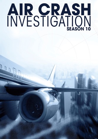 Air Disasters - Season 10