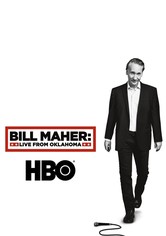 Bill Maher: Live From Oklahoma