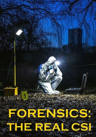 Forensics The Real CSI streaming online