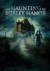 The Haunting of Borley Rectory