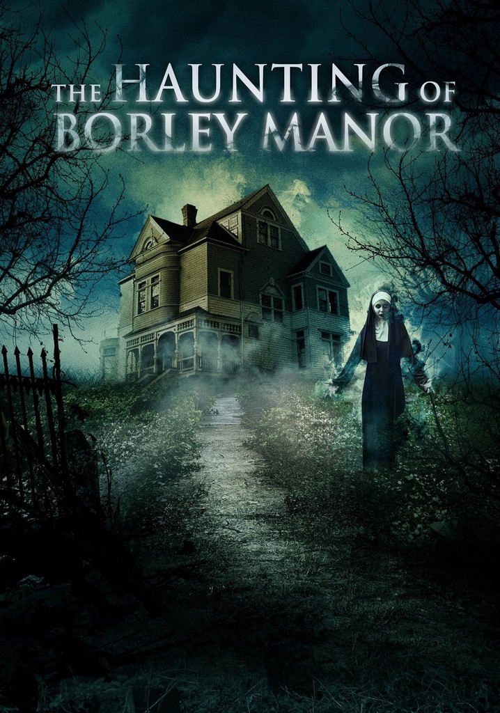 The Haunting of Borley Rectory