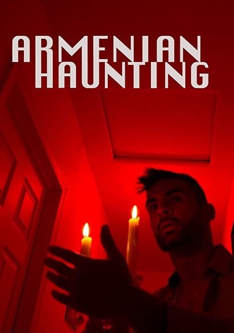 Armenian Haunting