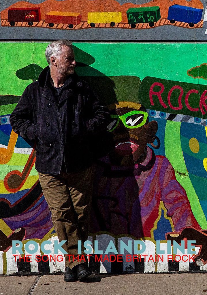 Rock Island Line: The Song That Made Britain Rock