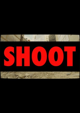 Shoot