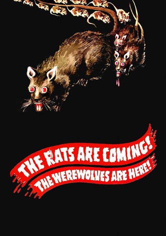 The Rats Are Coming! The Werewolves Are Here!
