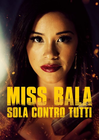 Miss Bala - Sola contro tutti