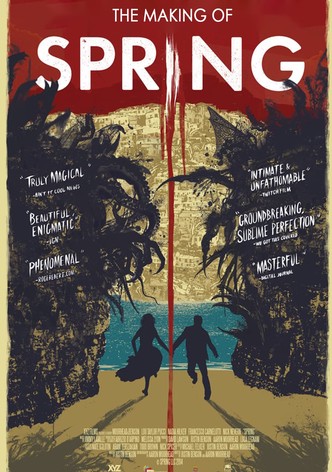 The Making of Spring