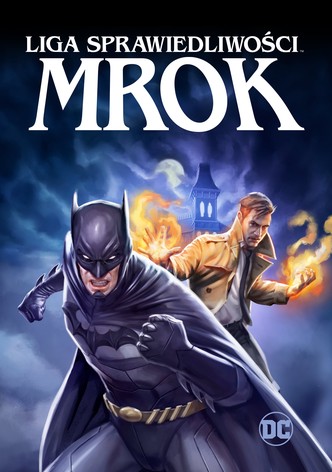 Liga Sprawiedliwości: Mrok