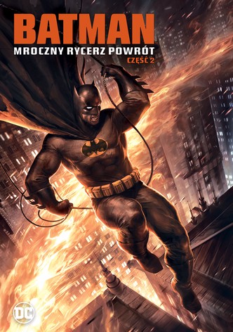Batman: Mroczny Rycerz - Powrót: Część 2