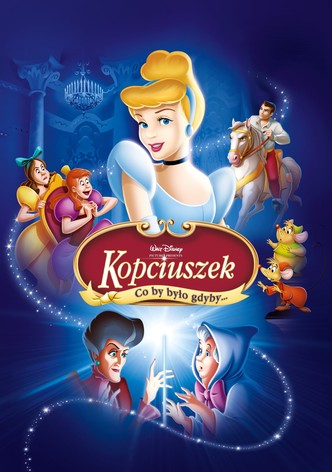 Kopciuszek III: Co by było gdyby...