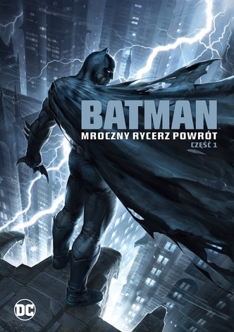 Batman: Mroczny Rycerz - Powrót: Część 1