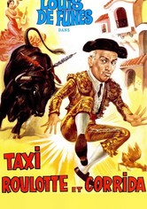 Taxi, Roulotte et Corrida