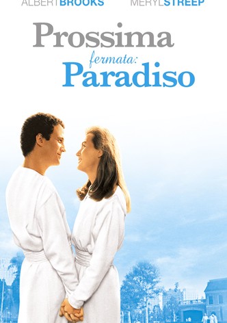 Prossima fermata: paradiso