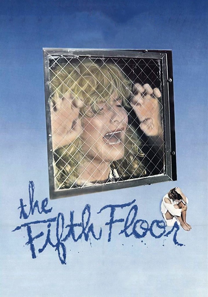 The Fifth Floor Filme Veja Onde Assistir