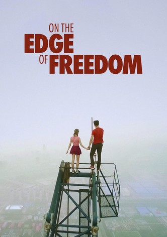 On the Edge of Freedom