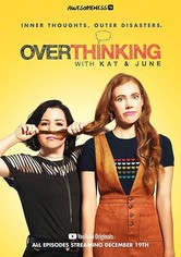 Overthinking with Kat & June