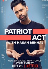 Patriot Act with Hasan Minhaj