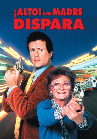 ¡Alto! o mi madre dispara